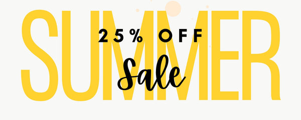 SUMMER 2024 SALE 25% OFF